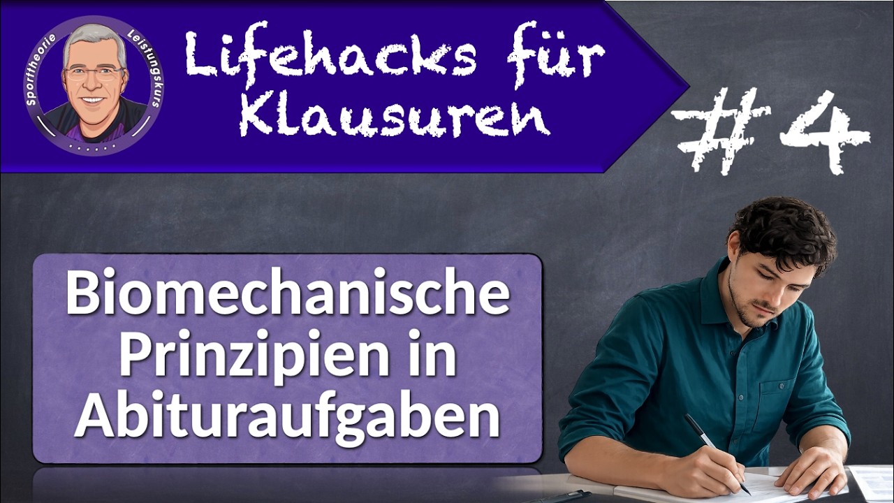 Lifehacks für Klausuren #4 Aufgaben zu biomechanischen Prinzipien