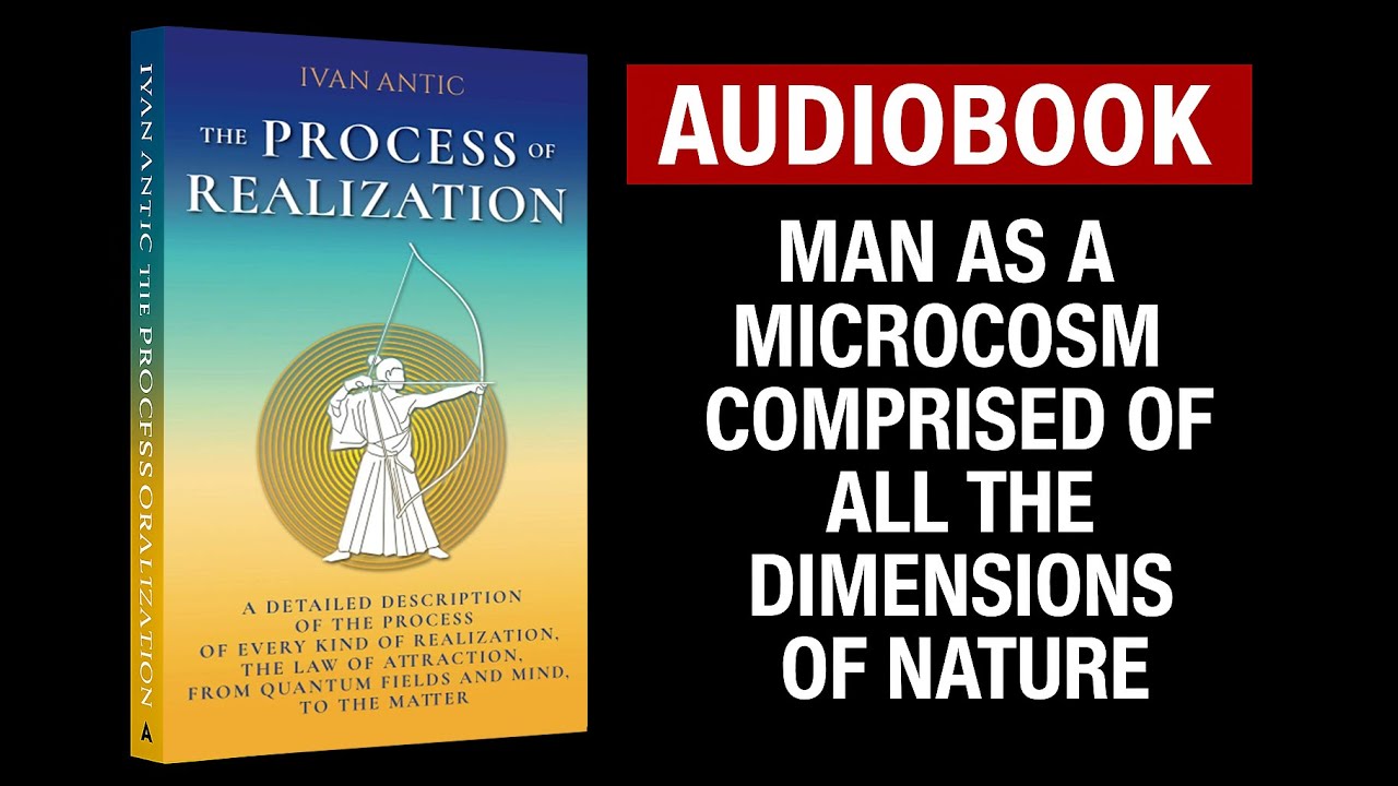 The Process of Realization audiobook by Ivan Antic (Chapter 3)