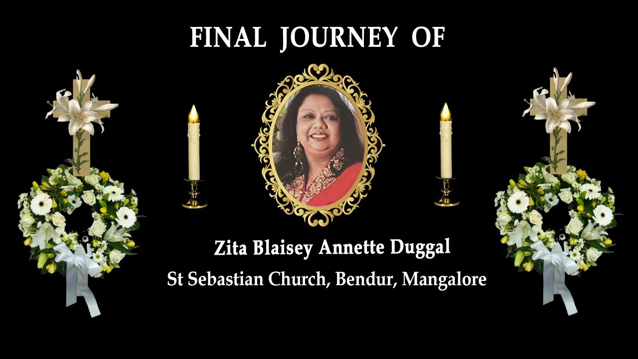 Final Journey of Zita Blaisey Annette Duggal, Abu Dhabi / Mangalore