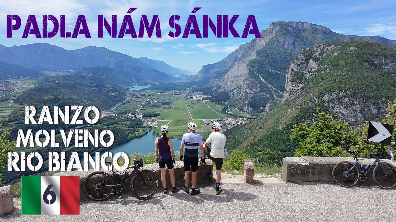 ITALY#6 najkrajší okruh v okolí GARDY pre cyklistov? CAVEDINE, RANZO, MOLVENO, RIO BIANCO