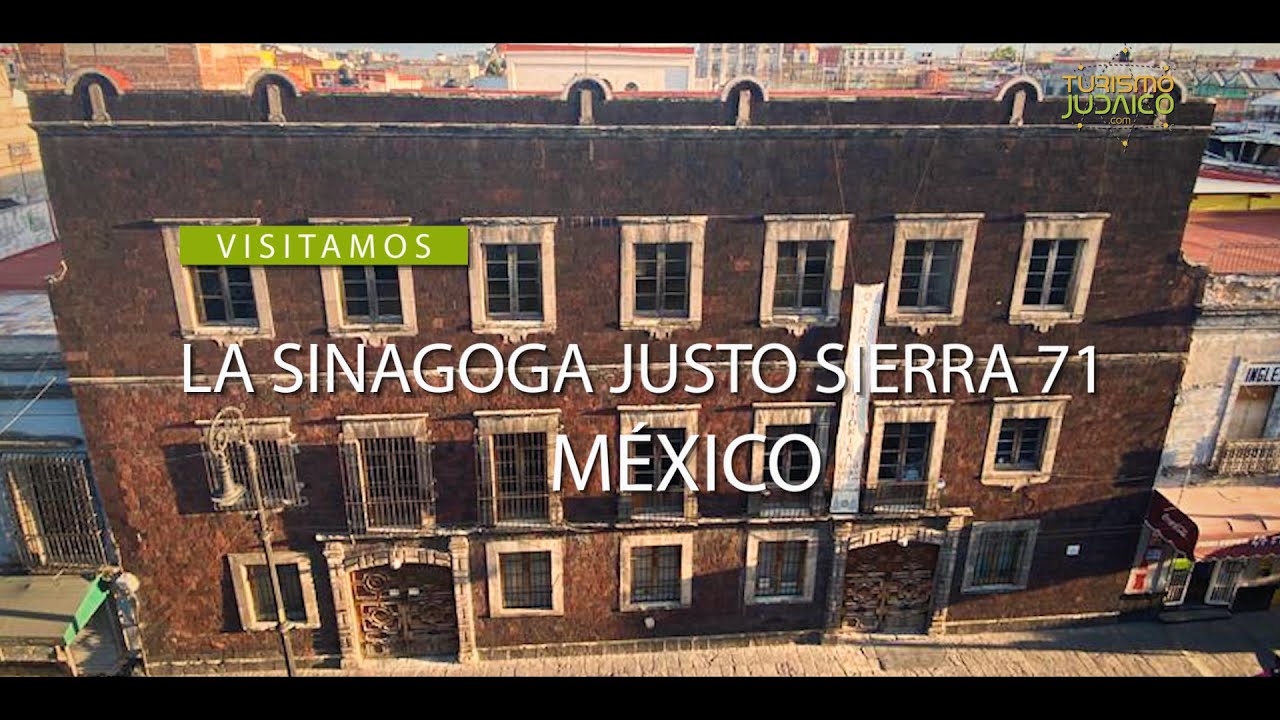 4°chapter (part 2): MEXICO CITY - HISTORIC SYNAGOGUE JUSTO SIERRA - Virtual Jewish Tour