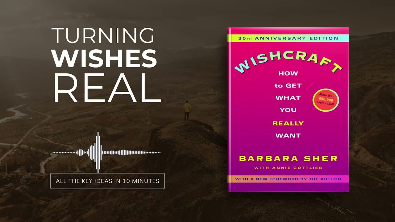 Wishcraft: How to Get What You Really Want by Barbara Sher | All book ideas in 14 minutes