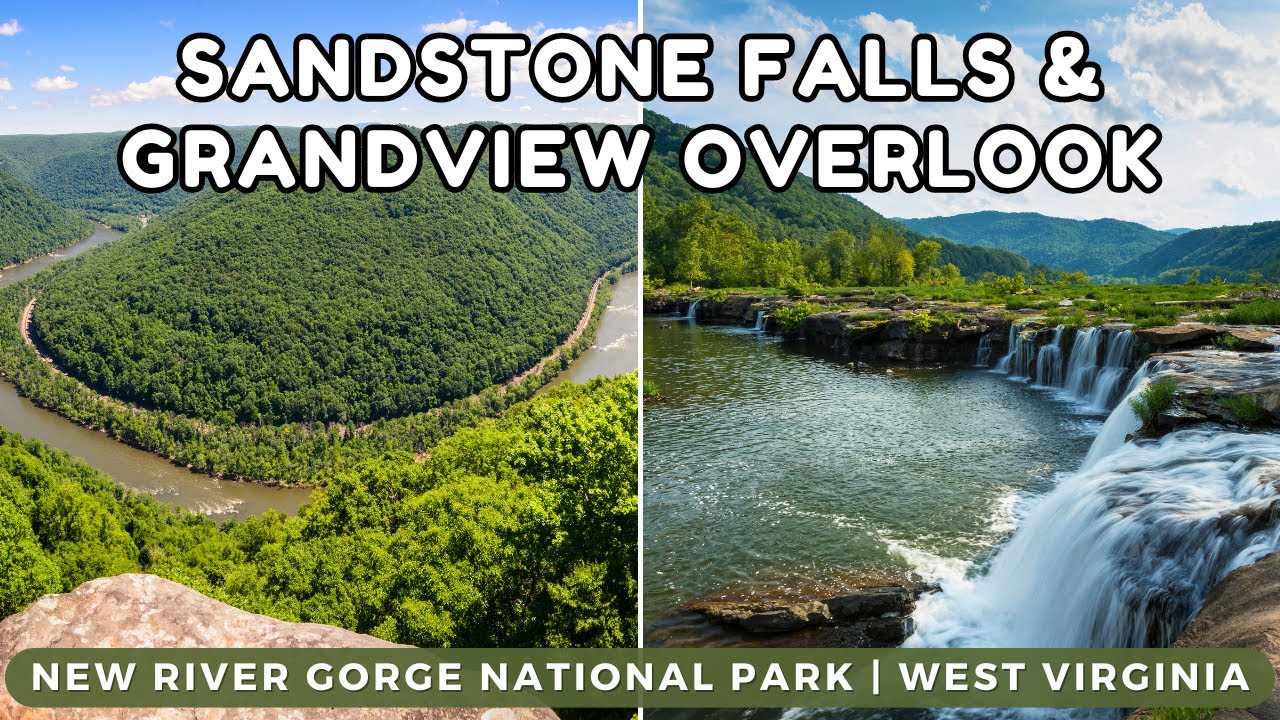 Sandstone Falls, Grandview Overlook, Castle Rock Trail | New River Gorge National Park West Virginia