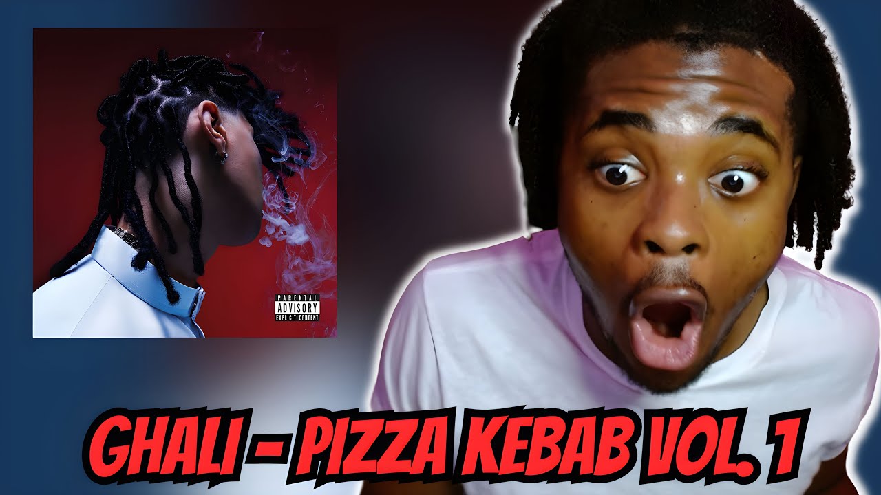 GHALI - PIZZA KEBAB Vol. 1 | REACTION and ANALYSIS