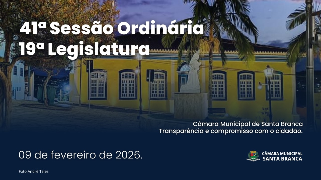 41ª Sessão Ordinária - 19ª Legislatura