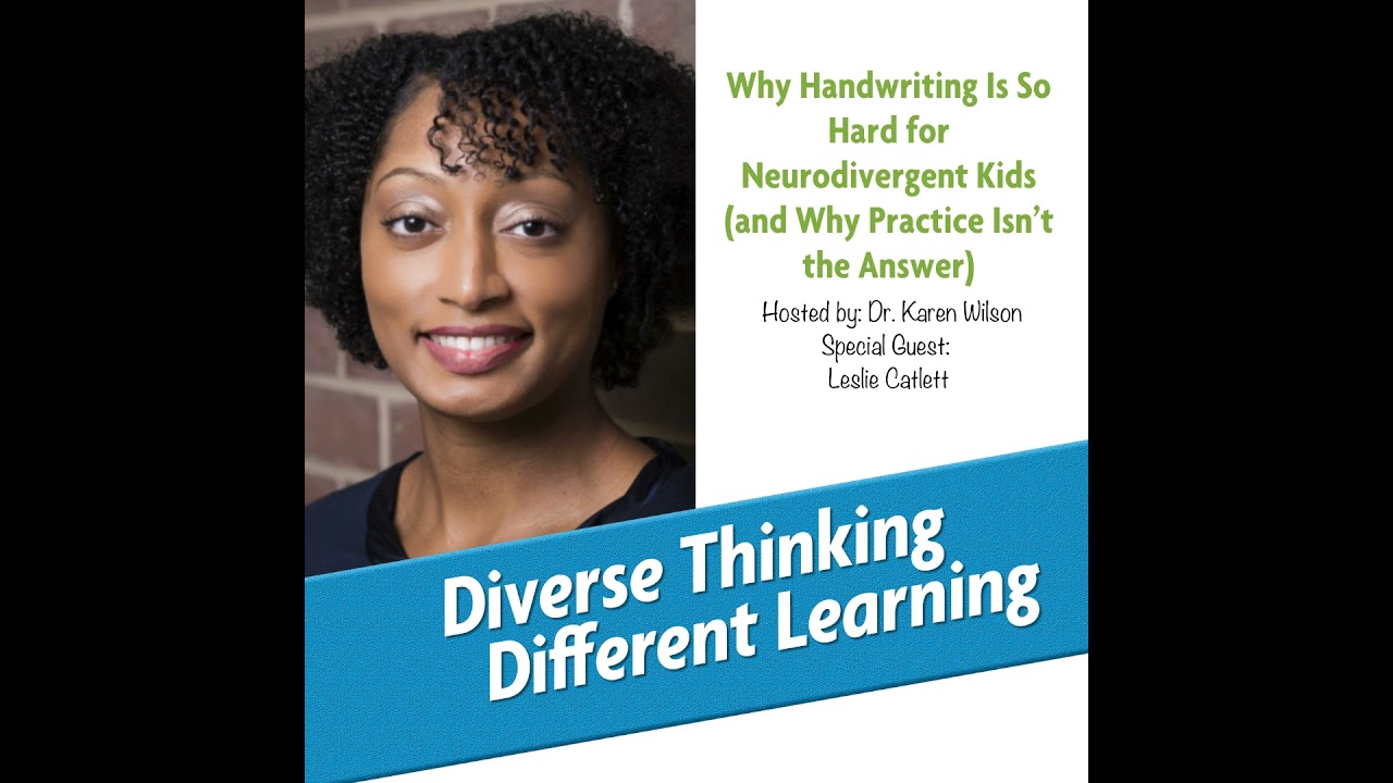 Ep. 254: Why Handwriting Is So Hard for Neurodivergent Kids (and Why Practice Isn't the Answer) w...