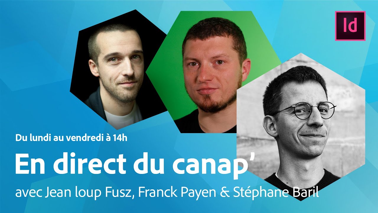 En direct du canap’ | Grep dans InDesign avec Jean loup Fusz | Adobe France