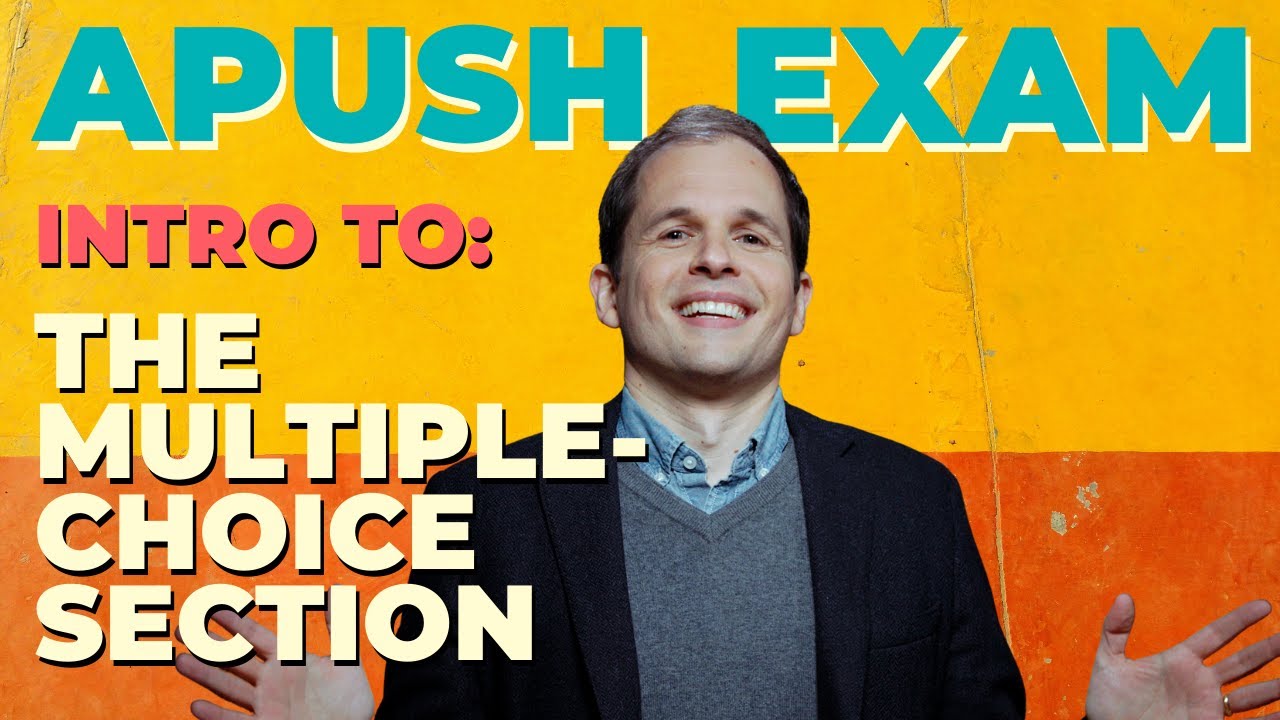 How To Answer APUSH Multiple Choice Questions