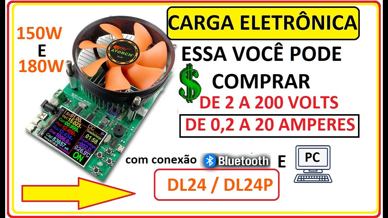 🔋 CARGA ELETRÔNICA ATORCH DL24 / DL24P – TESTE  E COMO UTILIZAR! 💡
