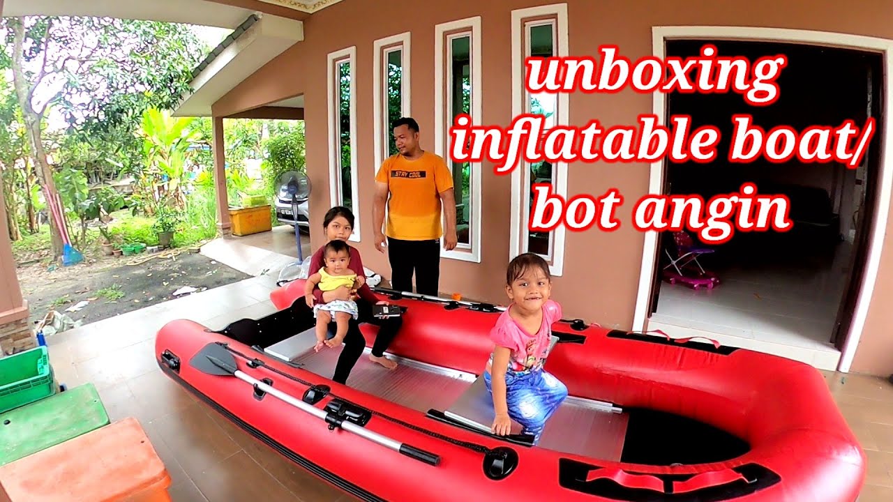Inflatable boat fishing malaysia/Unboxing inflatable boat/bot angin