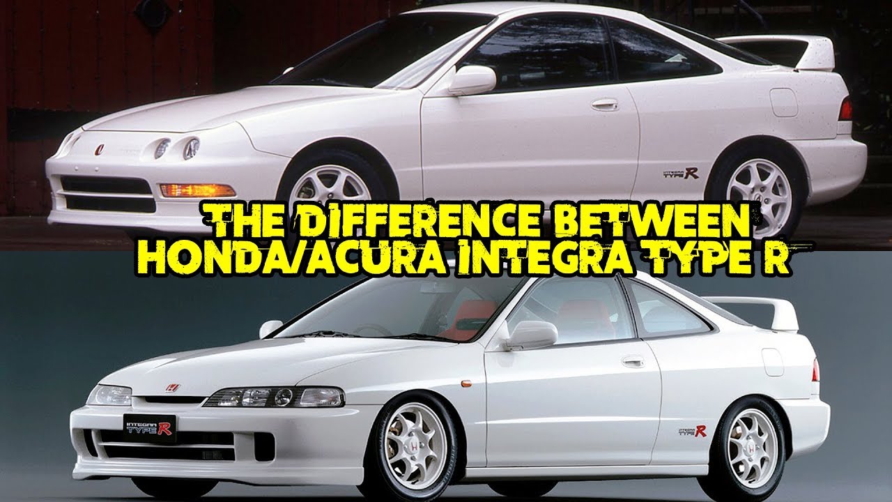 The Difference Between The (JDM)Honda & Acura Integra Type R