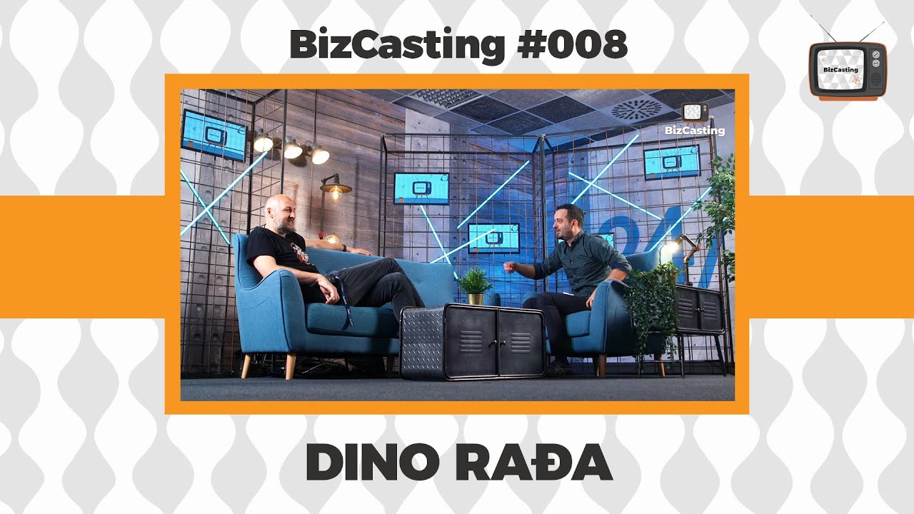 BizCasting #008 :: Dino Rađa
