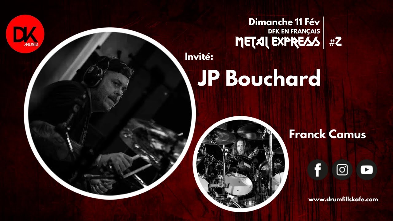 DFK METAL EXPRESS #2 - JP Bouchard #Metalexpress #DFK #drumfillskafe