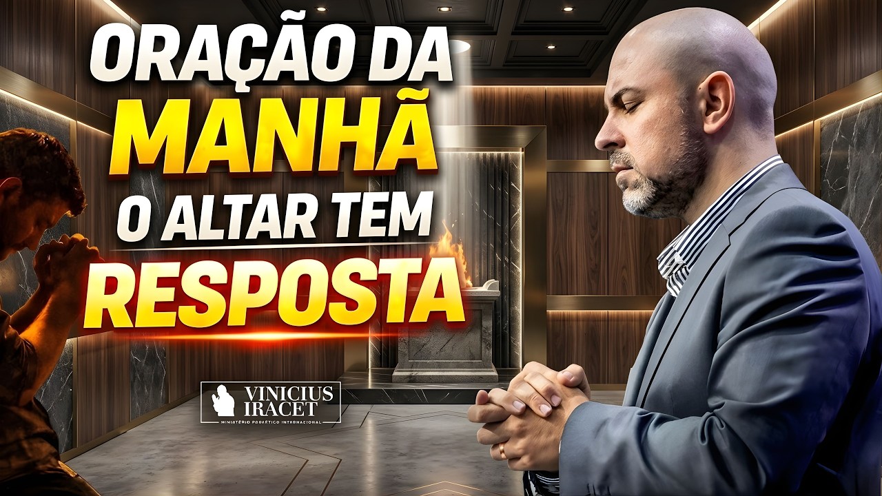 ORAÇÃO DO DIA 14 DE MARÇO - O ALTAR TEM RESPOSTA - SALMO 34 - PROSPERIDADE, PAZ E DIREÇÃO | Vinicius