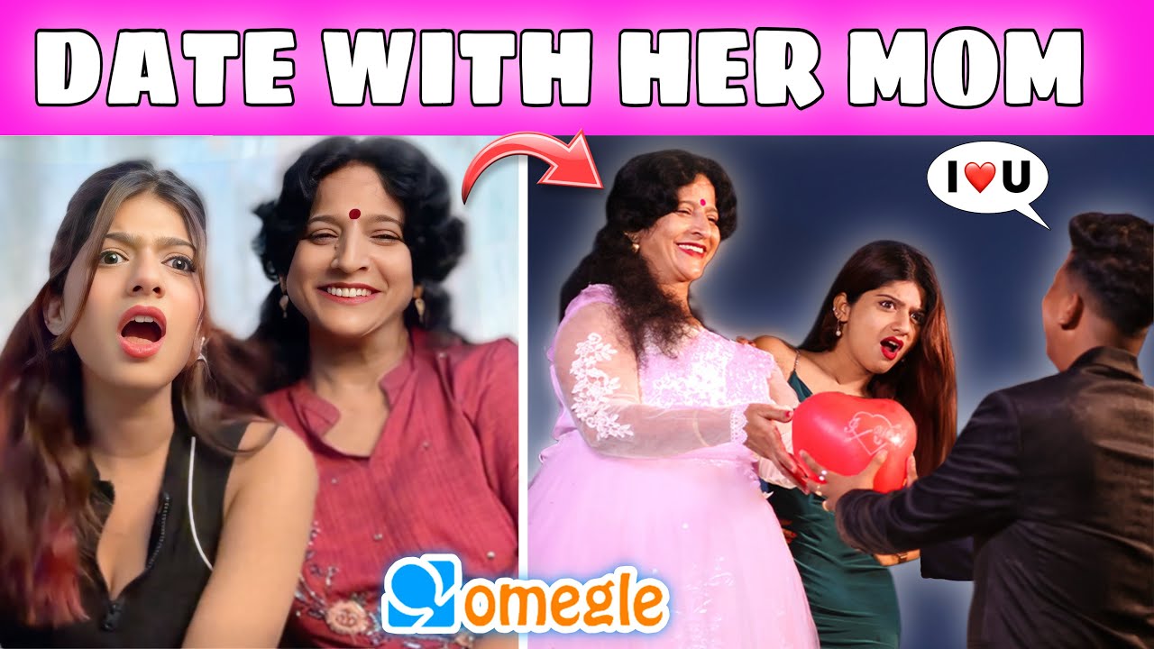DATE WITH HER MOM 😍 I MET ON OMEGLE 😍 | OMEGLE TO REAL LIFE | @RAMESH MAITY