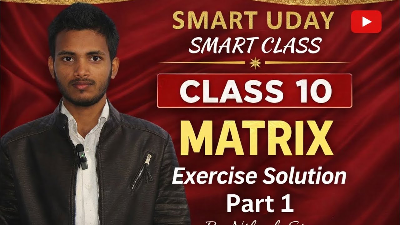 Opt Mathematics MATRIX EXERCISE solutionClass 10 Easy methods  part 1