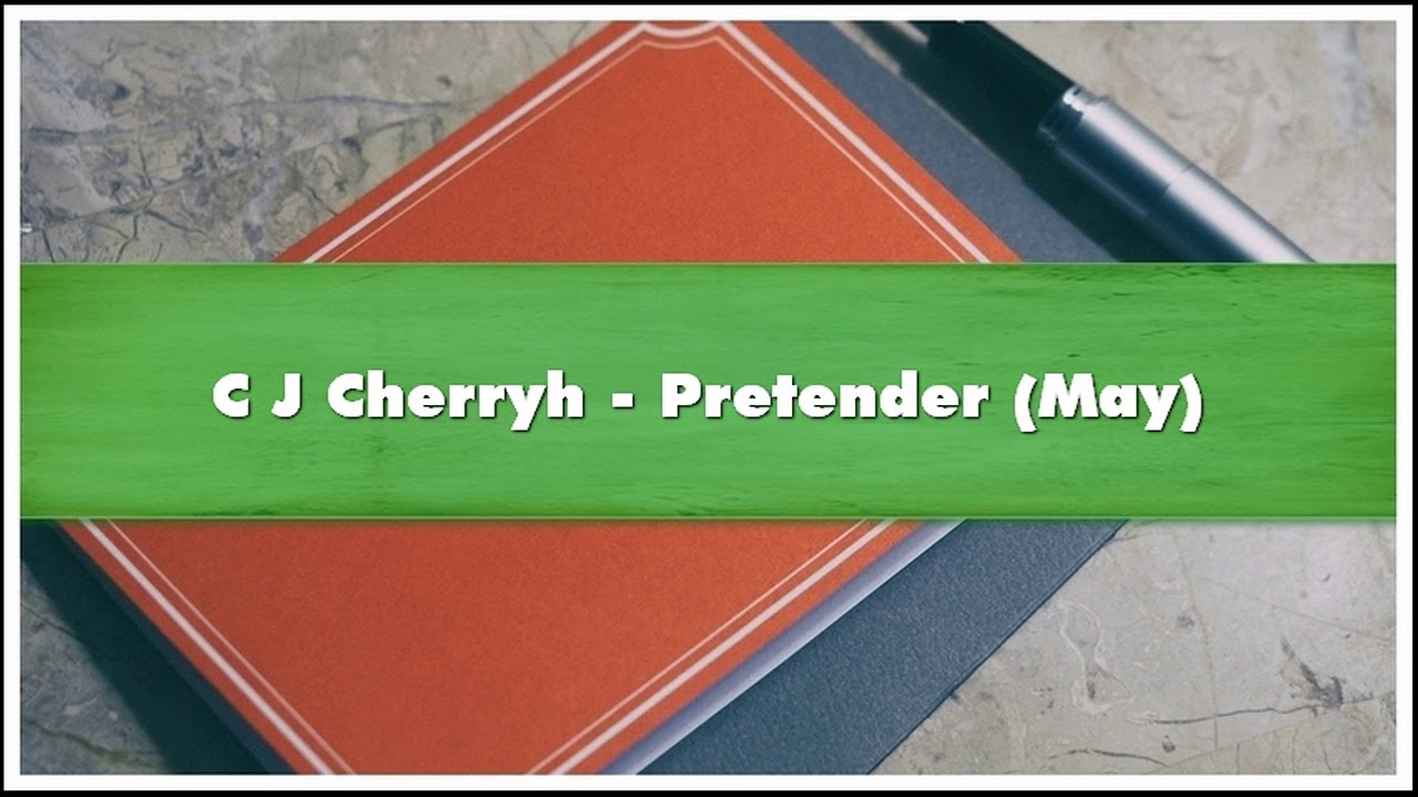 C J Cherryh Pretender May Audiobook