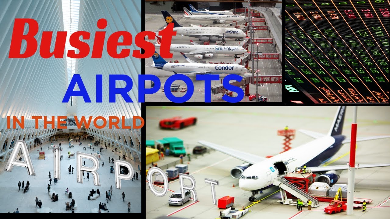 Discover Busiest Airports: A Traveler's Ultimate Guide #Travel #TourAtravel