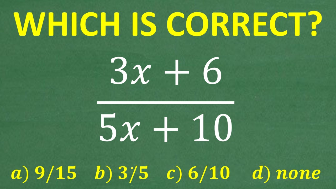3x + 6 over 5x + 10 Simplify the rational expression by factoring the GCF – MUST KNOW ALGEBRA!