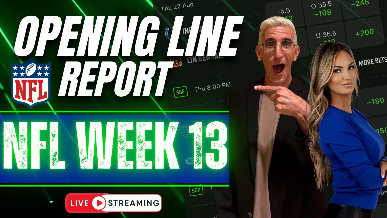 NFL Week 13 Sharp Plays: Beat the Market Before Everyone Else! | NFL Opening Line Report