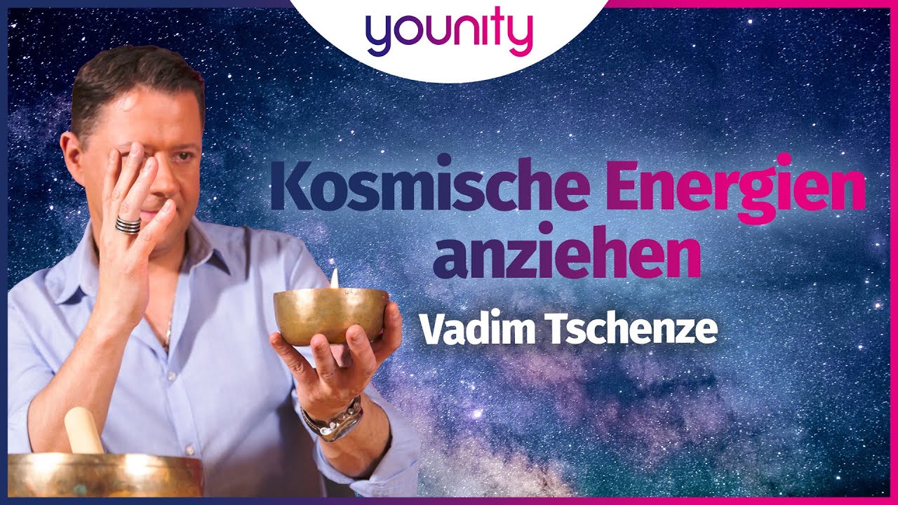 Kosmische Energien anziehen 🪐 | Vadim Tschenze