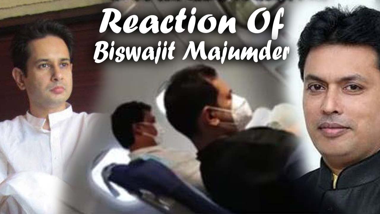 Biswajit Majumder reaction Bubagra Pradyot bai Tripura ni CM Biplab Deb Aeroplane kamani kokno rwgui