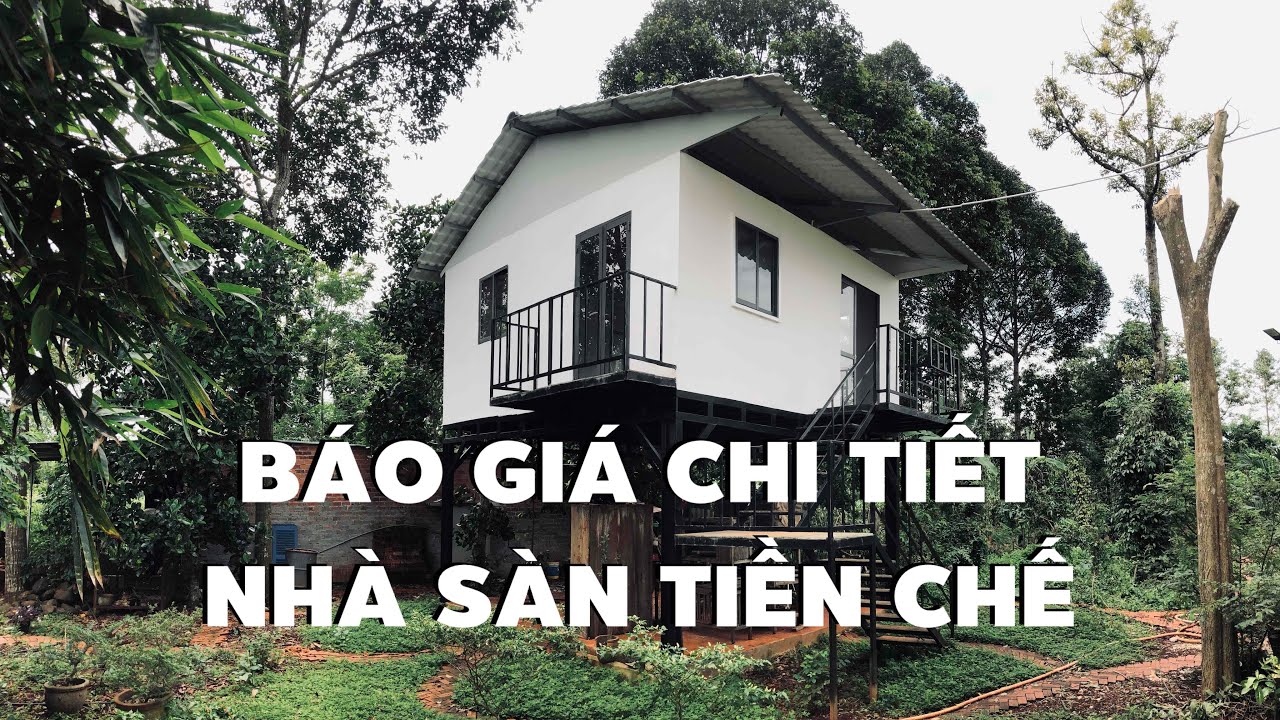 Tiết lộ toàn bộ chi phí làm nhà sàn bằng sắt diện tích 25m2