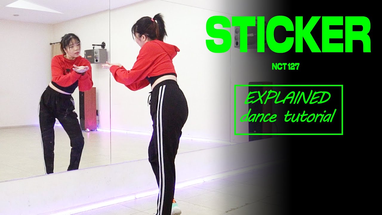 NCT 127 엔시티 127 'Sticker' Dance Tutorial | Mirrored + Explained