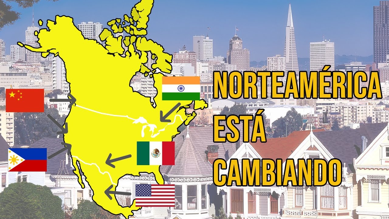 La NORTEAMÉRICA MULTICULTURAL