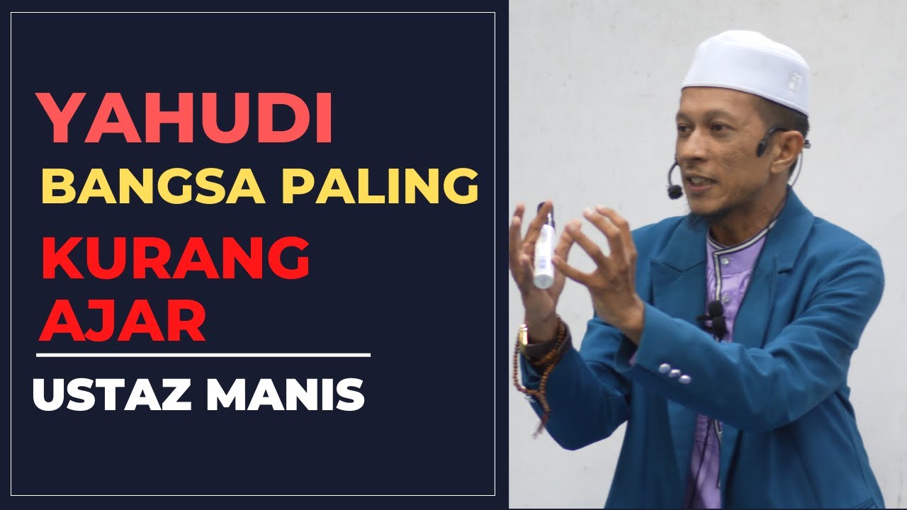 Dunia Kini Ke Arah Pentadbiran Dajjal l Ustaz Manis