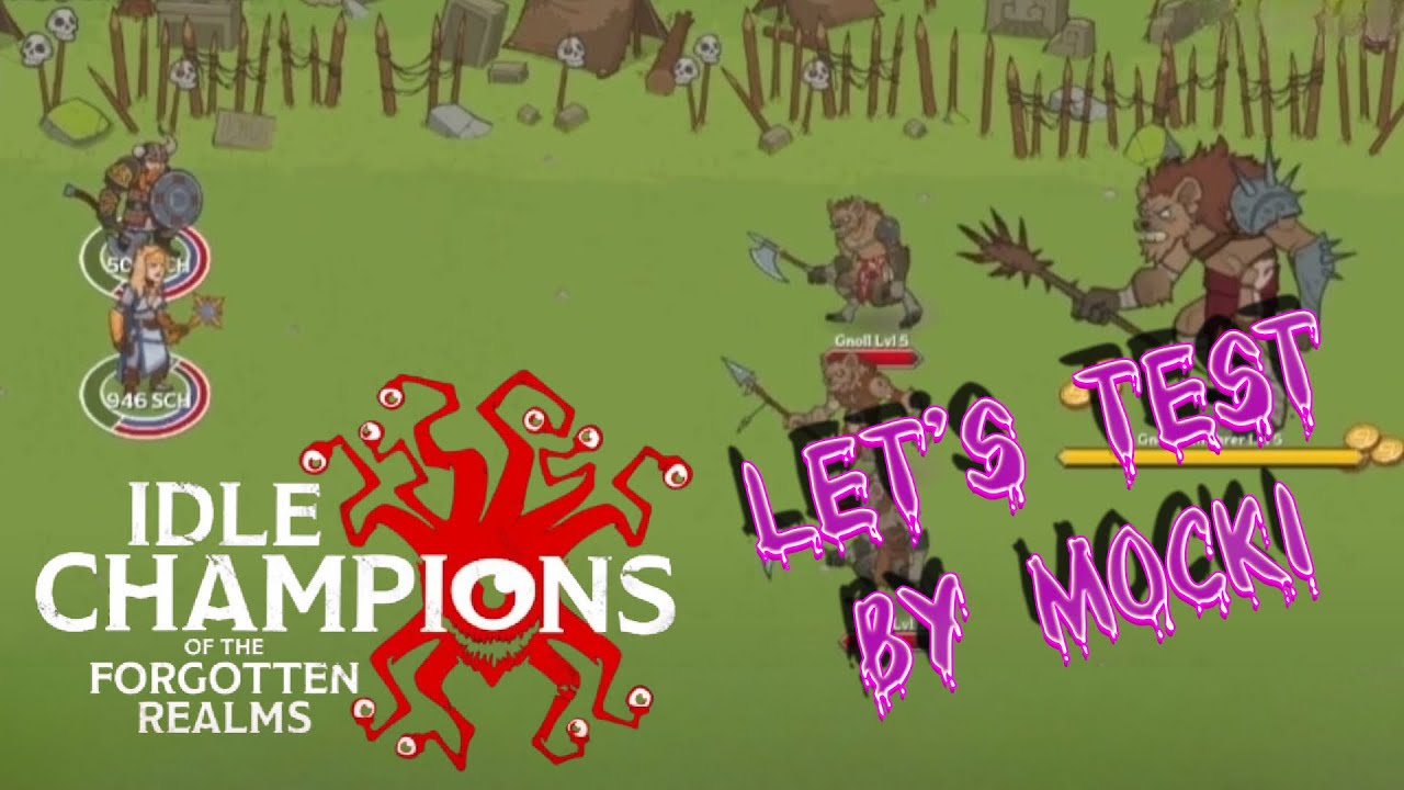 Let's Test Idle Champions of the Forgotten Realms