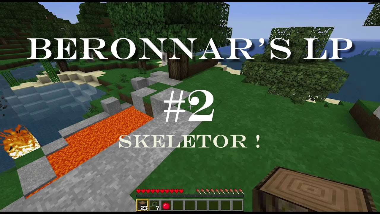 Let's Play - Ep.2 : Squelettor - Beronnar 1.8
