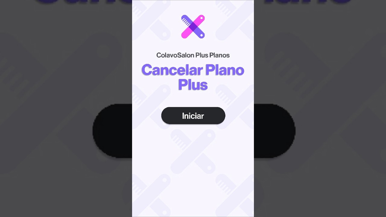 Como Cancelar Seu Plano Plus no ColavoSalon