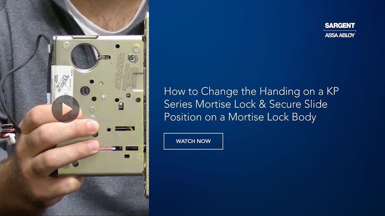 How to Change the Handing on a KP Series Mortise Lock & Secure Slide Position on a Mortise Lock Body