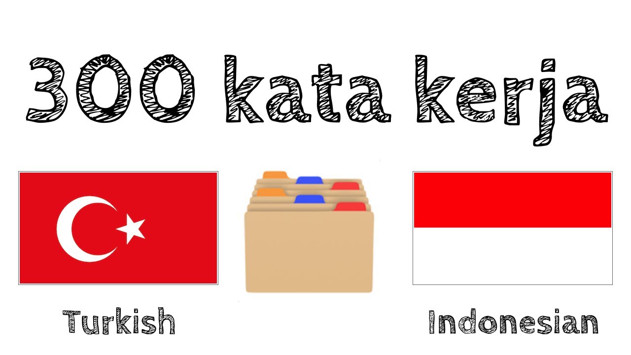 300 kata kerja + Membaca dan mendengar: - Bahasa Turki + Bahasa Indonesia - (Penutur Asli)