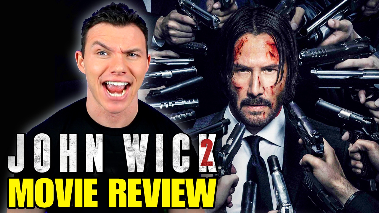 JOHN WICK: Chapter 2 - Movie Review