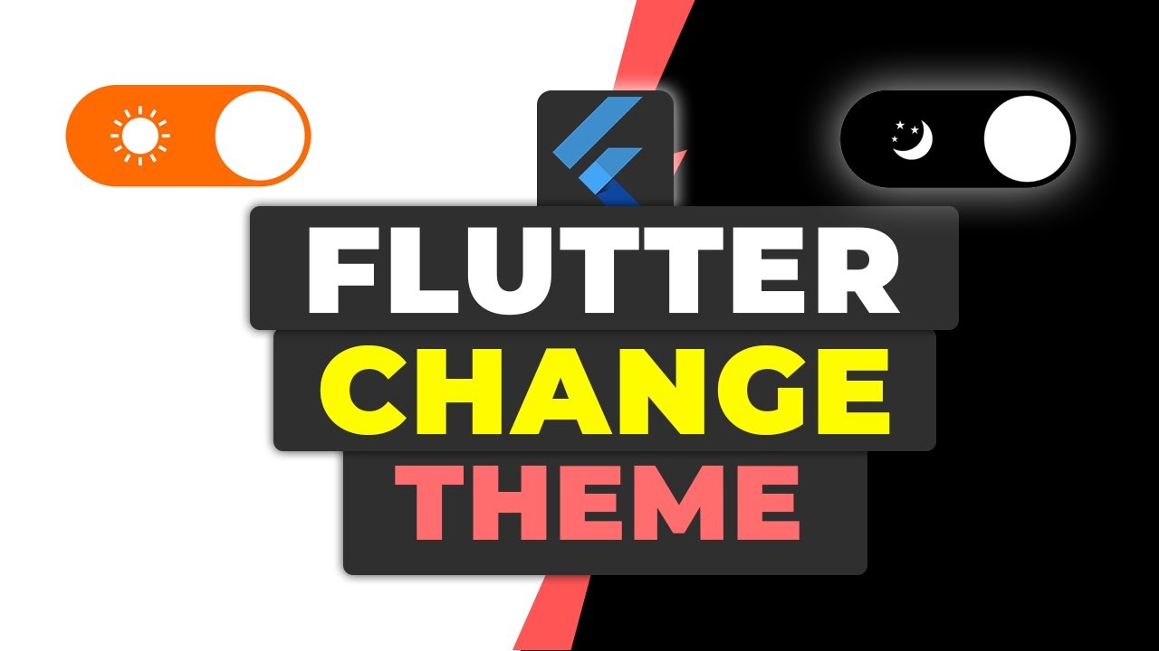 Flutter Change Application Theme | Dynamic Theme Management Flutter Guide