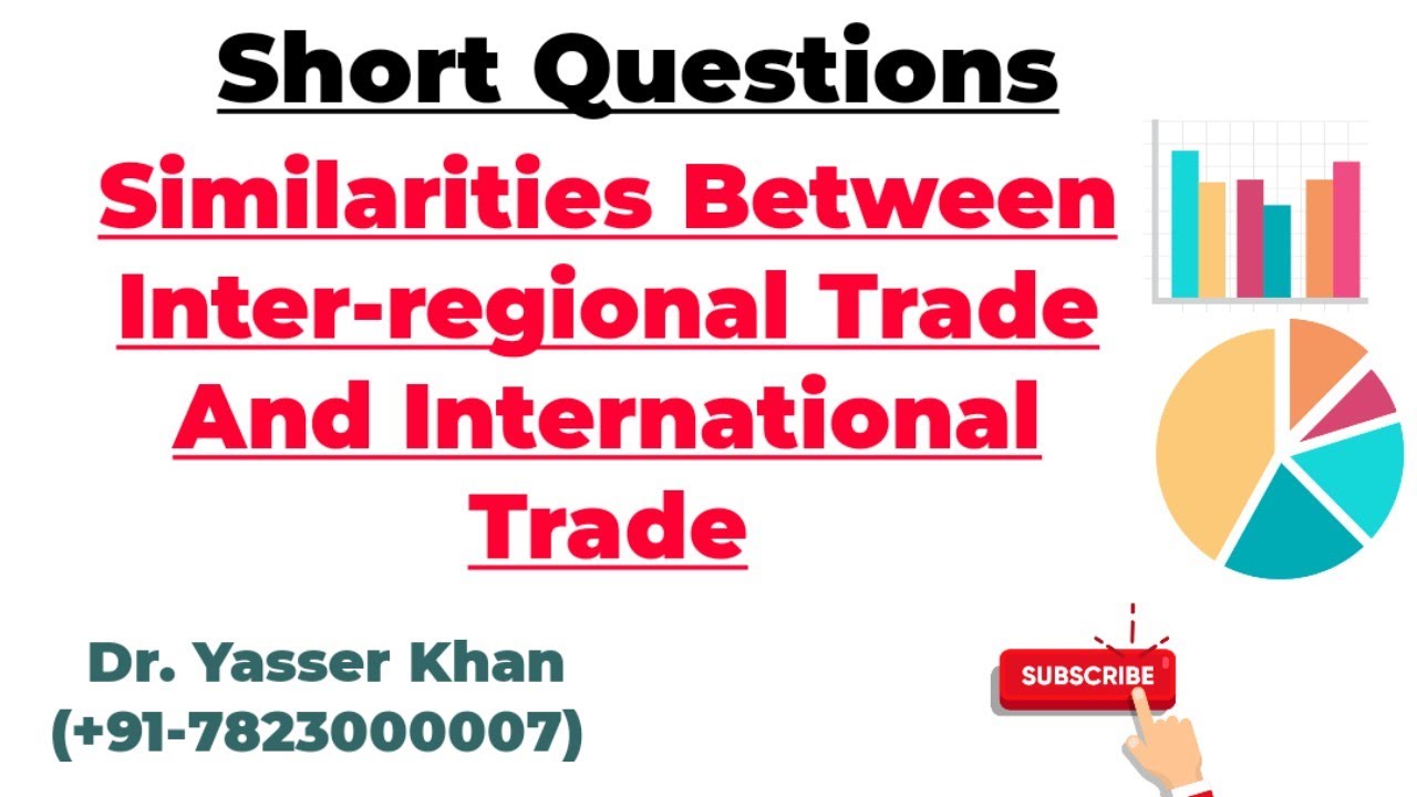 Similarities Between Inter-regional Trade And International Trade