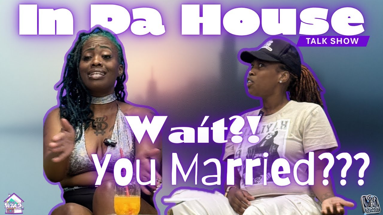 Dating While Married 🚩| In Da House Talk Show EP. 1