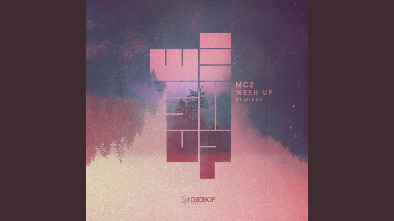 Wesh Up (LxOx Remix)