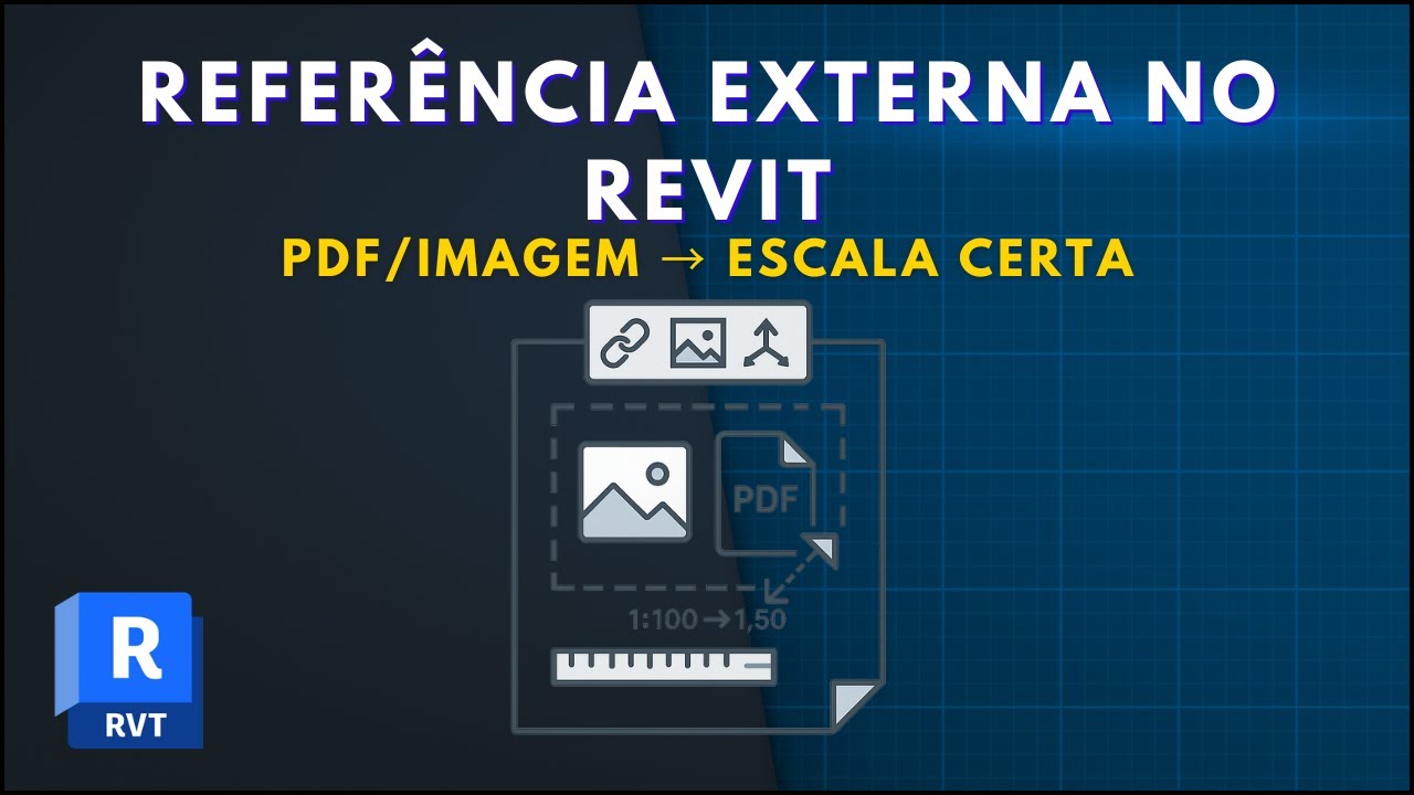 Como inserir PDF ou imagem no Revit e ajustar a escala