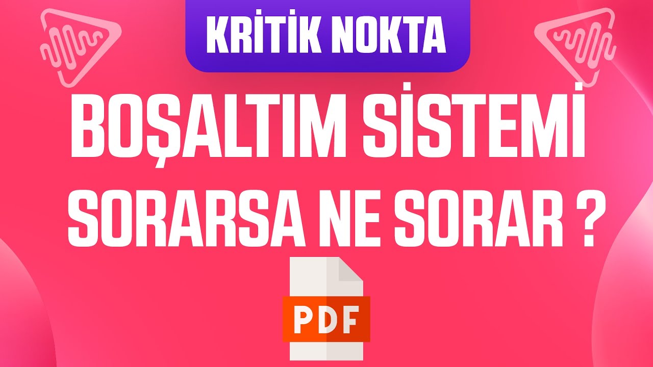 Boşaltım Sistemi Genel Tekrar l ÖSYM Sorarsa Ne Sorar l PDF