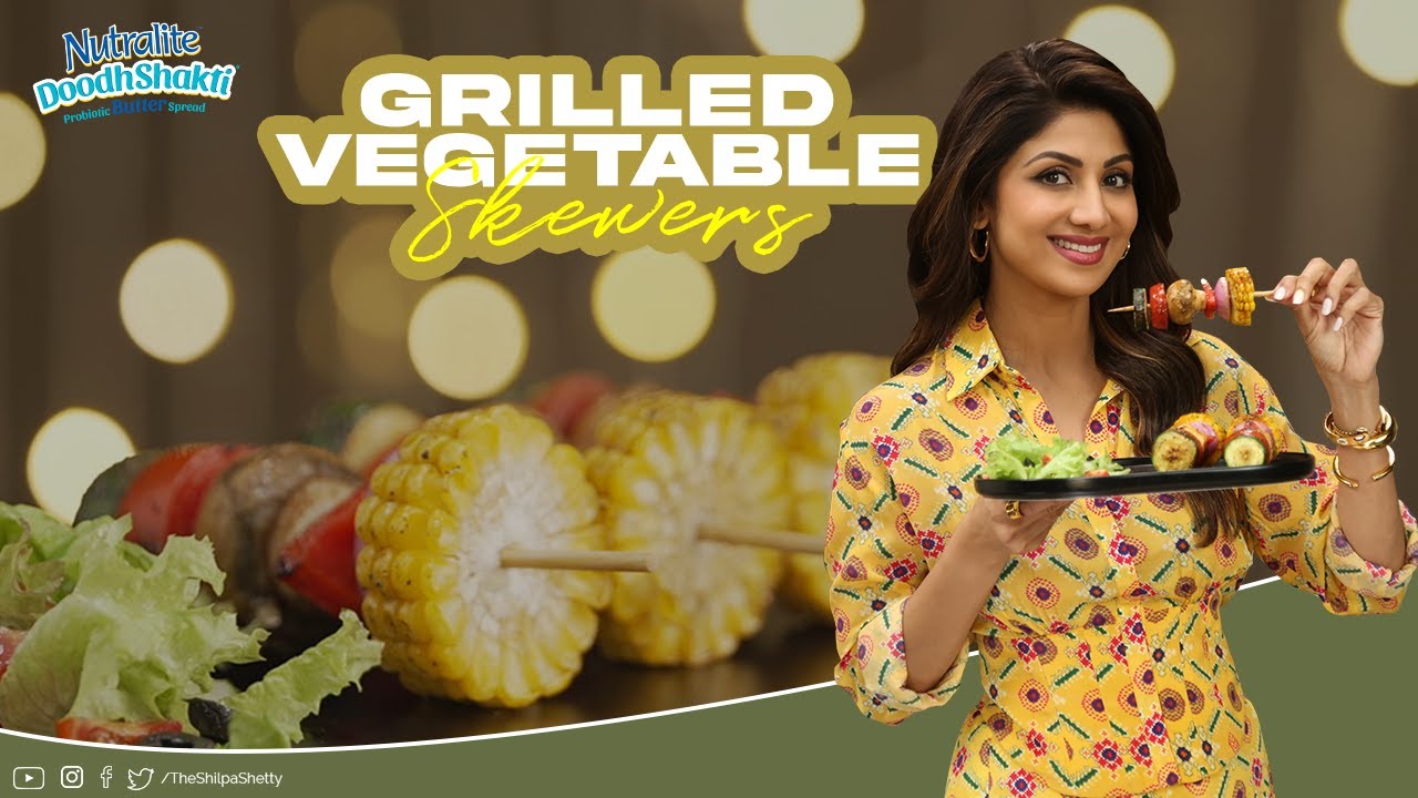 Grilled Vegetable Skewers | ग्रील्ड सब्जी सीख | ShilpaShettyKundra | Nutralite | Art Of Loving Food