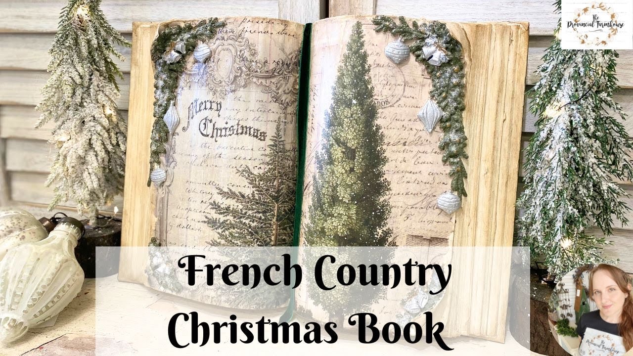 French Country Christmas Book using IOD Moulds & Stamps | How to Decoupage | Trash to Treasure