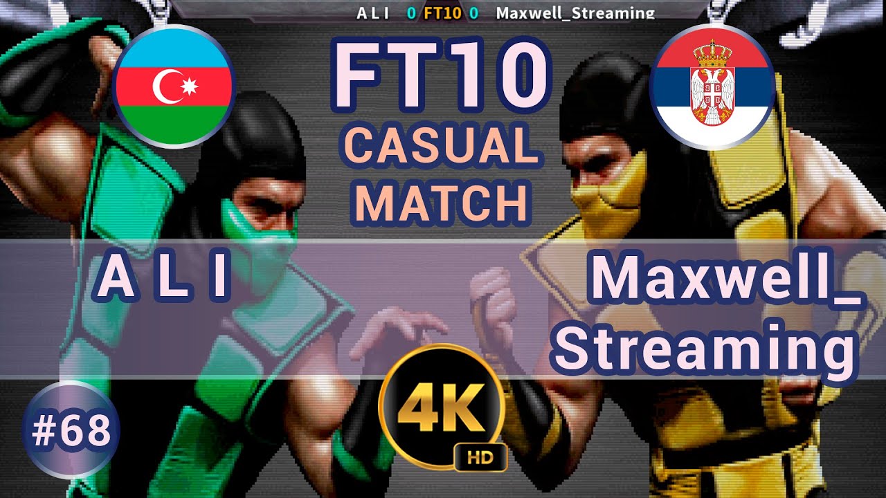 UMK3  🇦🇿 A L I vs Maxwell_Streaming 🇷🇸 FT10 CASUAL #t99hex #t99h #team99hits