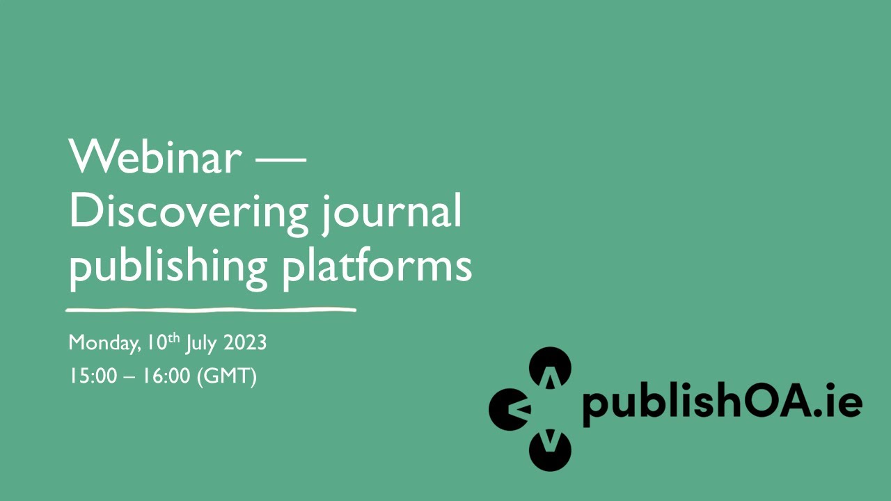 Webinar: Discovering journal publishing platforms
