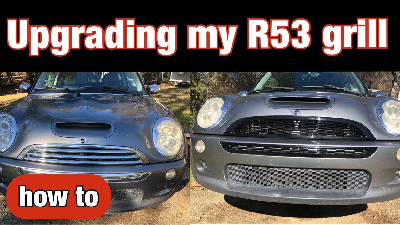 R53 grill replacement (how to)