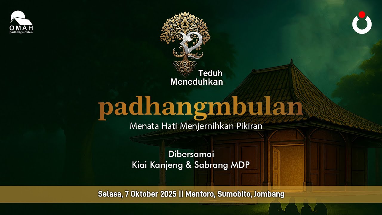 MILAD 32 Tahun PADHANGMBULAN 7 OKTOBER  2025