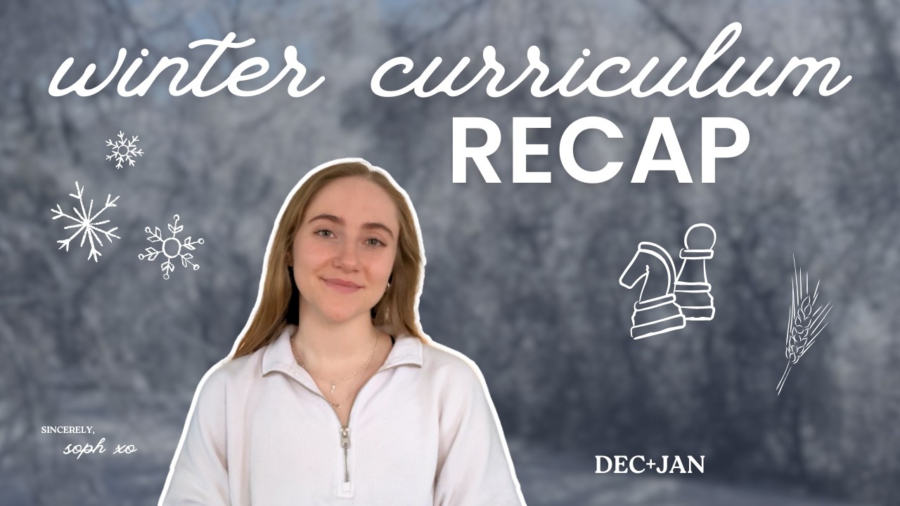 Winter Curriculum Recap | December 2025-January 2026