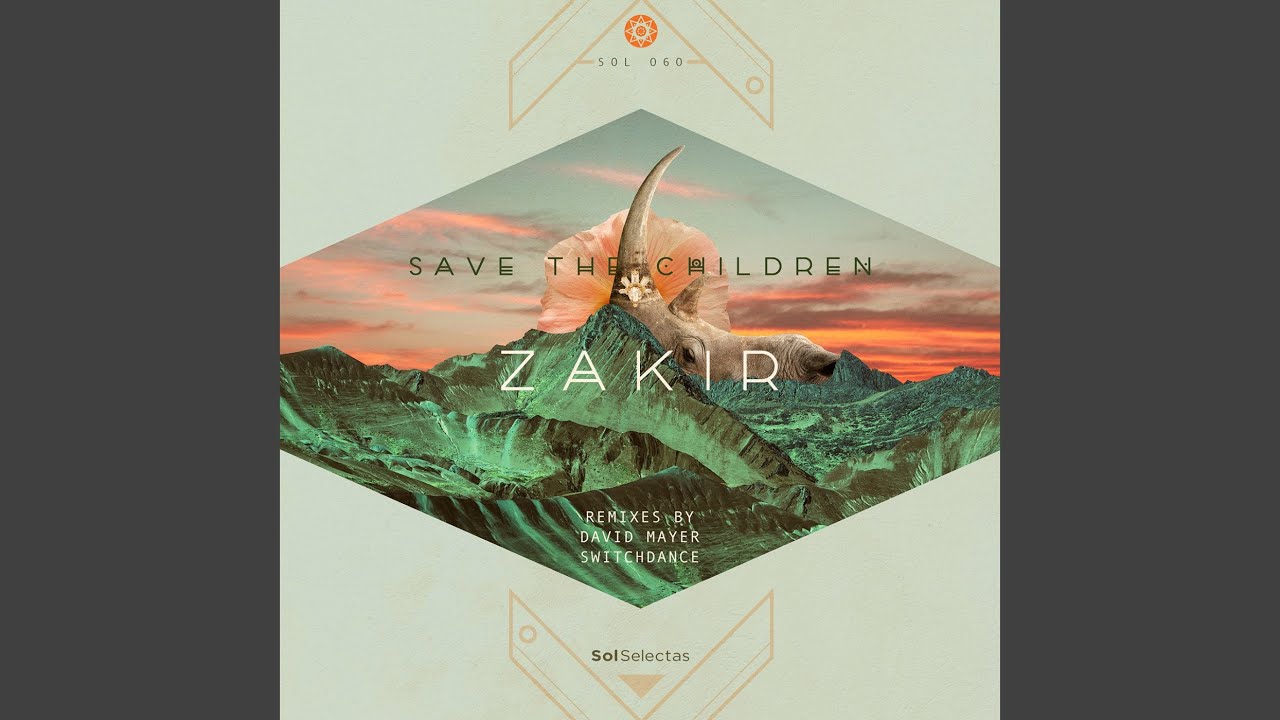 Save the Children (David Mayer Remix)